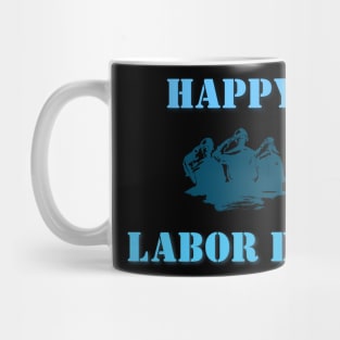 Happy Labor Day Mug